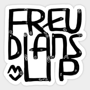 Freud, Pun, Freudians Lip, Freudian Slip Sticker